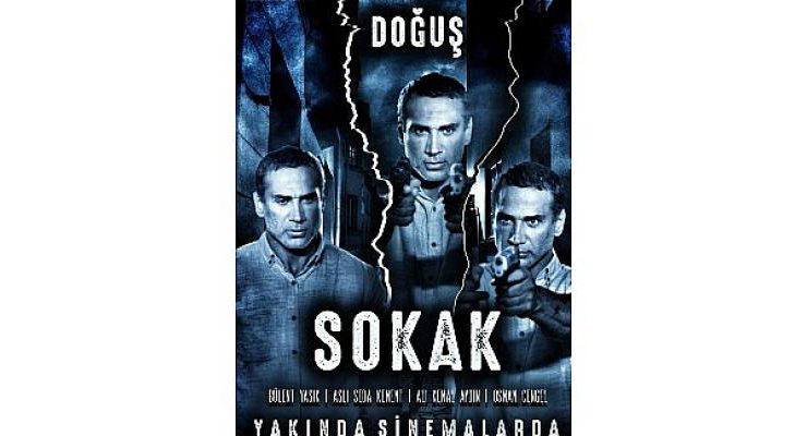 Doğuş “Sokak” Sineması İle Çok Yakında Beyaz Perdede!